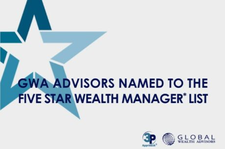 Five GWA Advisors Earn Five Star Wealth Manager Award