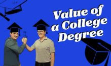 Value of a College Degree depicts Tom and Kevin arm wrestling over a diploma while wearing graduation mortarboards.