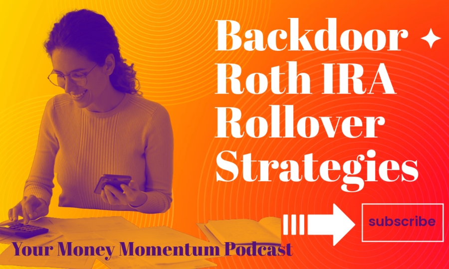 Backdoor Roth IRA Rollover Strategy