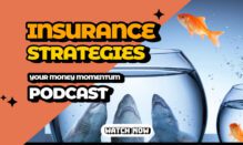 Life Insurance Strategies photo is depicted by a goldfish jumping out of the bowl of water and headed for a larger bowl with three sharks looking up at it.
